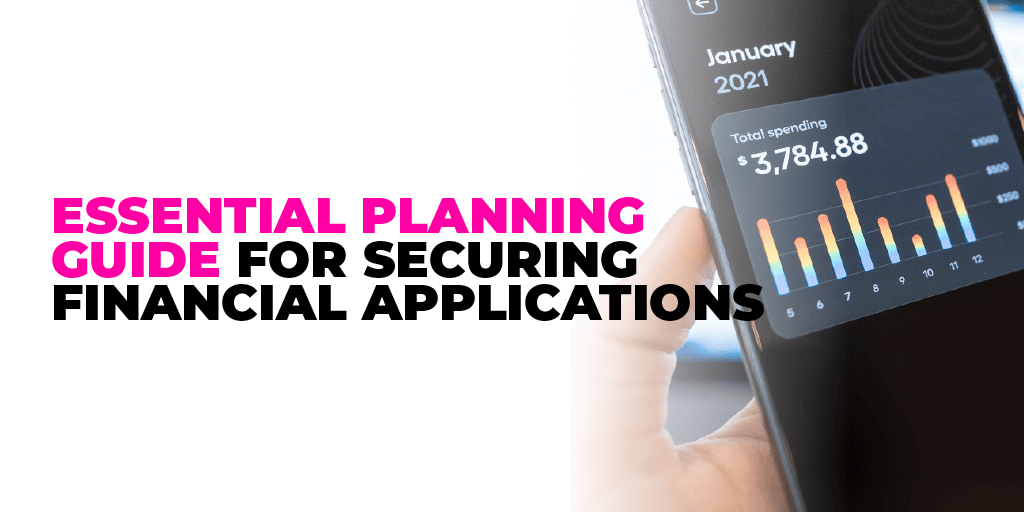 A title screen that introduces a planning guide for fintech app security.