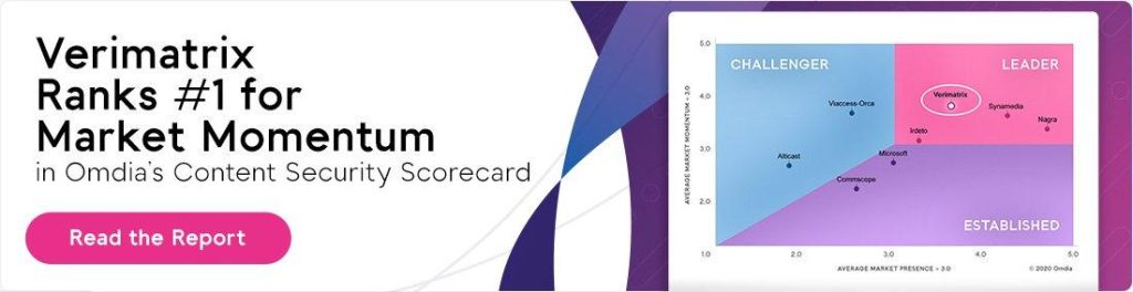 Omdia Scorecard Announcement: Verimatrix Ranks #1 in Market Momentum