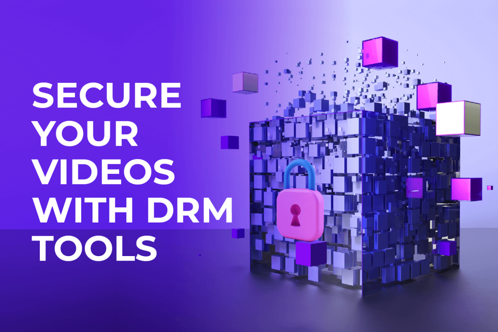 The image shows that DRM technology can prevent video content from being pirated.