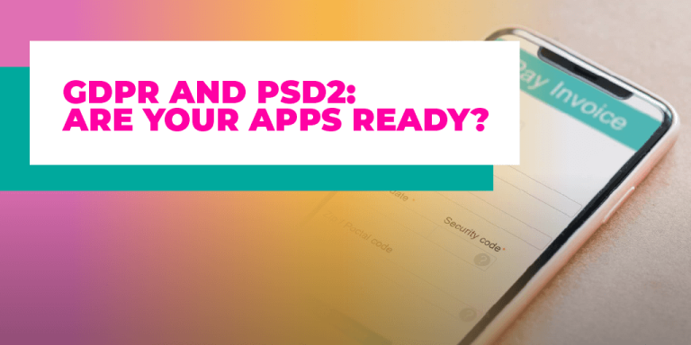 A title screen showing a mobile app that has incorporated GDPR and PSD2 principles.