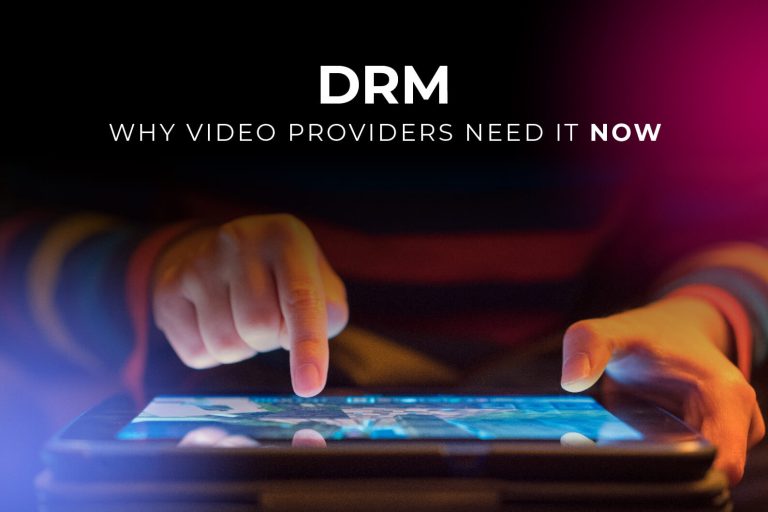 This picture highlights to video providers that they need Digital Rights management (DRM) now.